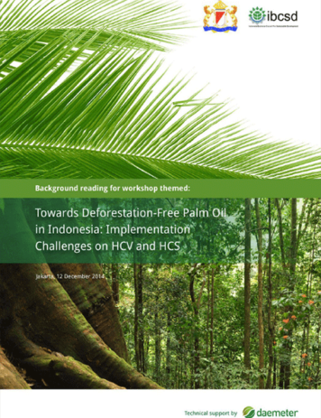 Towards Deforestation-Free Palm Oil in Indonesia: Implementation Challenges on HCV and HCS